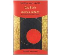 Gesammelte Werke: Das Buch meines Lebens: 1 (HERDER spektrum)
