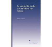 Gesammelte werke von Wilhelm von Polenz: Volume 2