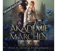Gesamtausgabe - Die Akademie Der Märchen (audiolibro)
