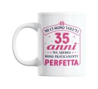 Gesar Taza 35 años Mujer - Taza con texto "Mi ci sono Takuti 35 Años ma Ahora Son Prácticamente Perfecta" - Regalo Cumpleaños 35 Años - Gadget Mujer para Mamá, Amica, Hermana, Collega