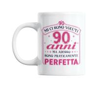 Gesar Taza 90 años mujer - Taza con texto "Me ci sono necessari 90 anni ma ahora sono Praticamente Perfetta" - Regalo cumpleaños 90 años - Gadget mujer para mamá, abuela, bisabuela, amiga