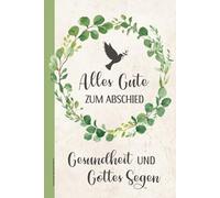 Geschenk Abschied Pfarrer: Alles Gute zum Abschied Pfarrerin A5 Notizbuch liniert Geschenk zum Ruhestand kleines Abschiedsgeschenk für Pastorin und Pastor der Kirchengemeinde Buch für Notizen