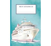Geschenk für Kreuzfahrt: MEIN NOTIZBUCH schöne Geschenkidee zur Kreuzfahrt Buch für Notizen A5 schönes Notizheft Dot Grid für Erinnerungen und Reiseerlebnisse der Schiffsreise mit Kreuzfahrtschiff