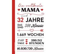Geschenk Mama 32 Geburtstag: Notizbuch 32. Geburtstag Geschenkidee Mutter zum Zweiunddreißigsten A5 Notizheft liniert schönes Buch für Notizen Gedanken und Erinnerungen für beste Mami zum 32th Geb