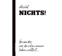 Geschenk Nichts Schenken: Notizbuch kariert wie gewünscht Absolut Nichts, Einfach Gar Nix diese kreative Geschenkidee für Freunde die schon Alles haben das lustige Nicht Geschenk Nix