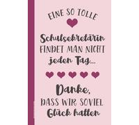 Geschenk Sekretärin Schule: Liniertes Notizbuch A5 für Schulsekretärin ein Dankeschön für Alles Geschenkidee für Bürokraft im Schulbüro und Schulsekretariat zum Dank für die gute Arbeit im Büro