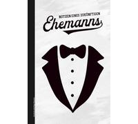 Geschenk zukünftiger Ehemann: Hochzeitsplaner Notizbuch eine schönes Hochzeitsbuch für die Hochzeit mit Budget Planer, mit Übersichtskalender und viele linierte Seiten zur Planung des Bräutigams