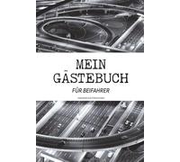 Geschenk zum Führerschein: Mein Beifahrer Gästebuch für Mitfahrer zum Ausfüllen ist das ideale Fahranfänger Geschenk nachdem der Führerschein bestanden ist und die Fahrerlaubnis hat