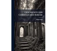 Geschichte der Christlichen Kirche