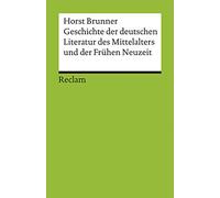 Geschichte der deutschen Literatur des Mittelalters und der Frühen Neuzeit im Überblick: 17680