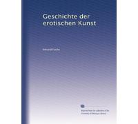 Geschichte der erotischen Kunst
