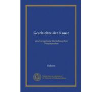 Geschichte der Kunst: eine kurzgefasste Darstellung ihrer Hauptepochen