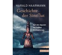 Geschichte der Sintflut: Auf den Spuren der frühen Zivilisationen: 1536