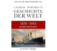 Geschichte der Welt. Band 05: 1870-1945: Weltmärkte und Weltkriege: 5