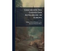 Geschichte Des Geistes Der Aufklärung in Europa
