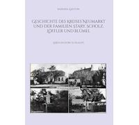 Geschichte des Kreises Neumarkt und der Familien Stary, Scholz, Löffler und Blümel: Leben im Dorf Schlaupe