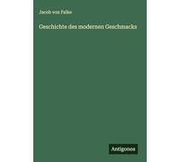 Geschichte des modernen Geschmacks