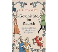 Geschichte im Rausch: Die legendärsten Trinkspiele aus 6000 Jahren | Trinkfeste Partyspiele von der Antike bis in die Neuzeit
