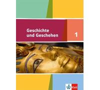 Geschichte und Geschehen 1. Schülerband 5./6. Klasse. Ausgabe für Hamburg, Nordrhein-Westfalen, Schleswig-Holstein