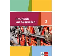 Geschichte und Geschehen 2. Ausgabe für Nordrhein-Westfalen, Hamburg (Tapa dura)