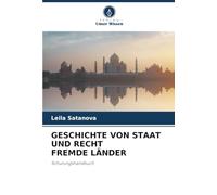 GESCHICHTE VON STAAT UND RECHT FREMDE LÄNDER: Schulungshandbuch