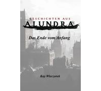 Geschichten aus Alundra - Das Ende vom Anfang