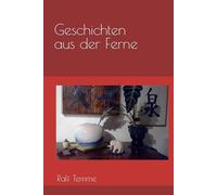 Geschichten aus der Ferne