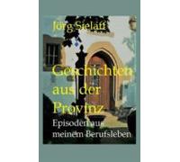 Geschichten Aus Der Provinz (ebook)
