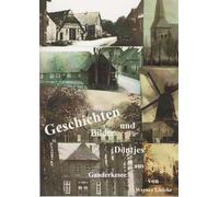 Geschichten, Bilder und Döntjes aus Ganderkesee