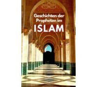 Geschichten Der Propheten Im Islam (ebook)