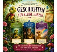 Geschichten für kleine Herzen, Marina die kleine Löwin - Das Geheimnis des Zauberwaldes: Liebevolles Kinderbuch ab 4 Jahren über Mut, Freundschaft und ... die kleine Schildkröte und ihre Abendteuer)