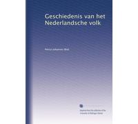 Geschiedenis van het Nederlandsche volk: Volume 4