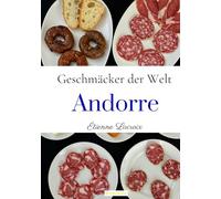 Geschmäcker der Welt: Andorra