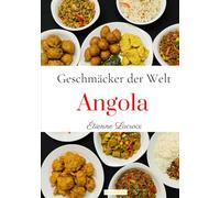 Geschmäcker der Welt: Angola