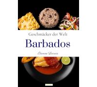 Geschmäcker der Welt: Barbados