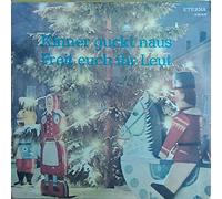 Geschwister Caldarelli - Kinner, Guckt Naus / Freit Euch, Ihr Leut' - ETERNA - 4 20 014