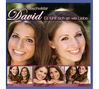 Geschwister David - Es Fühlt Sich An Wie Liebe