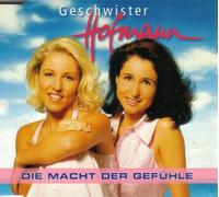 Geschwister Hofmann - Die Macht der Gefühle/Hör deinen Trõumen zu (2003) [Import anglais]