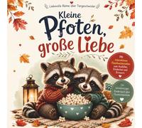 Geschwisterbuch: Kleine Pfoten, große Liebe: Liebevolle Reime über Geschwister - mit interaktiven Mitmach-Seiten zum Ausfüllen
