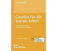 Gesetze für die Soziale Arbeit: Textsammlung für Studium und Praxis