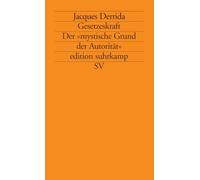 Gesetzeskraft: Der 'mystische Grund der Autorität': 1645