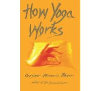 Geshe Michael Roach How Yoga Works (Tapa blanda) (Importación USA)