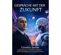 Gespräche mit der Zukunft