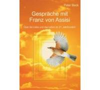 Gespräche Mit Franz Von Assisi (ebook)