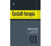 Gestalt-terapia: Fundamentos Epistemológicos E Influências Filosóficas