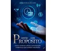 Gestão Com Propósito: (ebook)