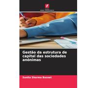 Gestão da estrutura de capital das sociedades anónimas