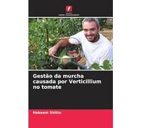 Gestão da murcha causada por Verticillium no tomate