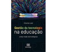 Gestão Da Tecnologia Na Educação (ebook)
