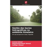 Gestão das bacias hidrográficas no ambiente himalaico: Um caso da bacia do rio Soan, Paquistão